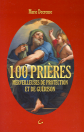 100 pri�res merveilleuses de protection