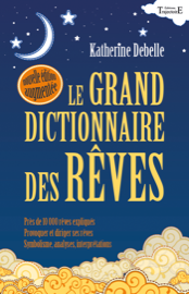 Le Grand dictionnaire des rêves