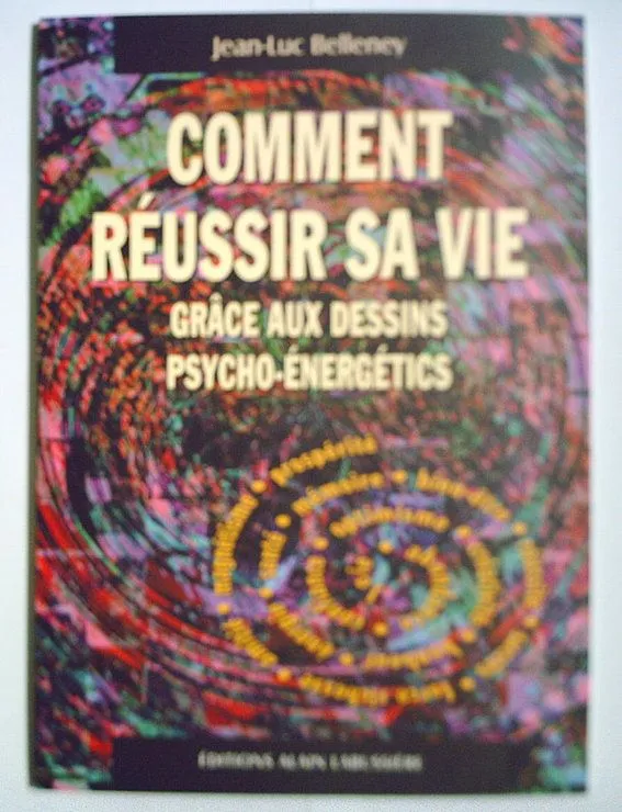 Comment réussir sa vie