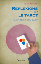 Livre - Reflexions sur le Tarot