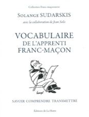 Vocabulaire de l'Apprenti Franc Maçon